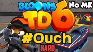BTD6 - #Ouch - Hard | No Monkey Knowledge (MK) (ft. Quincy)