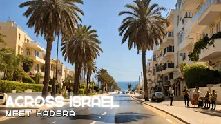 2024  Israel 🇮🇱 Hadera City Tour