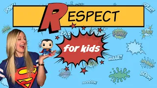 Being Respectful Video for Kids | Character Education