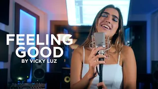 Feeling Good - Nina Simone by Vicky Luz