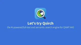 QNAP Qsirch | 快速搜尋 NAS 檔案，就像 Google™