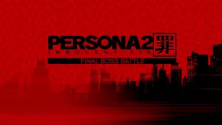 Final Boss Battle - Persona 2 Innocent Sin (PSP)