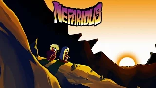 The Real End! - Nefarious FINAL