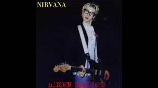 Nirvana- Hidden Rarities (Fanmade Compilation Album) (Read Description)