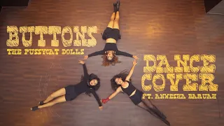 Buttons-The Pussycat Dolls- Dance Cover- choreography by Ila Singha, Ina Singha & Anwesha Baruah