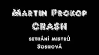 Martin Prokop Crash