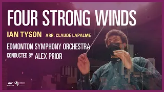 Edmonton Symphony Orchestra | FOUR STRONG WINDS