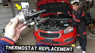 CHEVROLET CRUZE THERMOSTAT AND THERMOSTAT HOUSING REPLACEMENT. CHEVY SONIC THERMOSTAT HOUSING