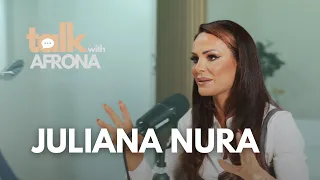 Talk With Afrona | Juliana Nura