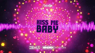 SKOLIM - Kiss Me Baby (ZIEMUŚ & SINDRIX BOOTLEG) 2022