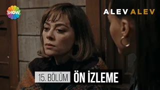 Alev Alev 15. Bölüm Ön İzleme | Cemre saldırıya geçiyor!