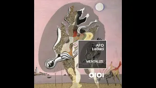 AFO, LaBaci - Mentalize (Deep House Mix)