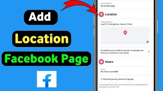 How To Add Location On Facebook Page.