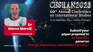 CESRAN2023 - 10th Annual Conference on International Studies | Dr Marco Marsili's Panel