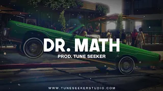 G-funk Rap Beat West Coast Banger Hip Hop Instrumental - Dr. Math (prod. by Tune Seeker)