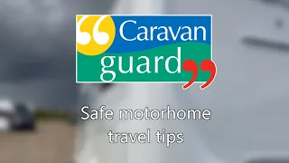 Safe motorhome travel tips