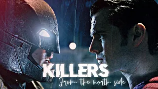 KILLERS FROM THE NORTHSIDE ~ BATMAN VS SUPERMAN