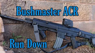 Bushmaster ACR Run Down