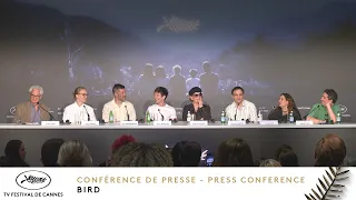 BIRD– Press conference – English – Cannes 2024