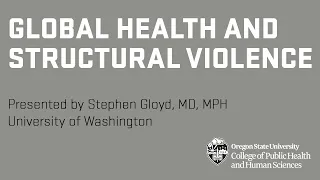 Global health and structural violence