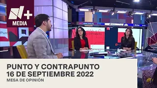 Punto y Contrapunto - Programa completo: 16 de septiembre