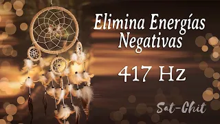 417 Hz • Eliminar ENERGÍAS NEGATIVAS del Hogar • Música para PURIFICAR, LIMPIAR AMBIENTES