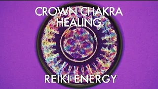 Tuning Forks & Tibetan Bowls - Crown Chakra Healing - Reiki Energy - 432Hz