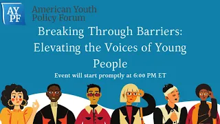 Breaking Through Barriers: Elevating the Voices of Young People