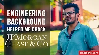 How An Engineer Got A Job At J.P. Morgan Chase