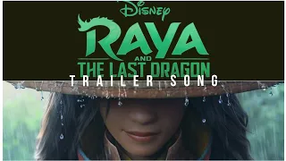 Raya and the Last Dragon | Official Teaser Trailer Song (Music Ten)