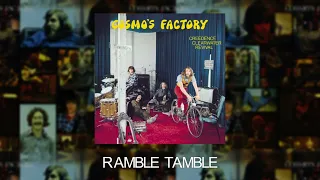 Creedence Clearwater Revival - Ramble Tamble (Official Audio)