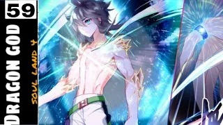 Dragon God(2023) !! || Episode -59 || Manga/Anime/Manhua Explanation in Hindi