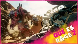 Tráiler oficial de RAGE 2: ¿Qué es RAGE 2?