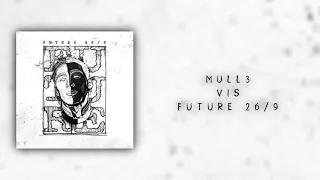 Mull3 — VIS | Future 26/9