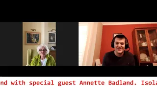 Isolation Interviews Episode 40 (Annette Badland)