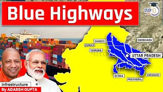 How Blue Highways will Make Uttar Pradesh $1 Trillion Economy? UPSC Mains