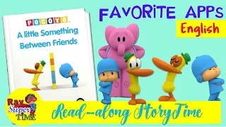 A Little Something Between Friends - ENGLISH - Pocoyo - Storytime - Read-Aloud Favorite Apps