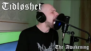 Tidløshet - The Awakening (Melodic Black Metal)