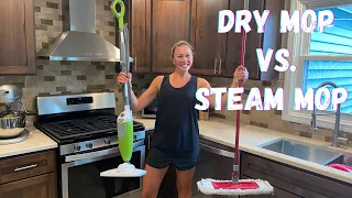 DRY MOP VS. STEAM MOP - WHICH IS BETTER FOR CLEANING YOUR FLOORS?
