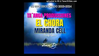 Lo Mejor del Funky - El Chora, Miranda Cell, Ta´anga Producciones (Mix Josier DJ)