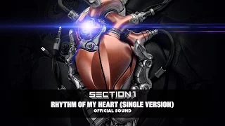 Section 1 - Rhythm Of My Heart [Single Version] (Official Sound HD)