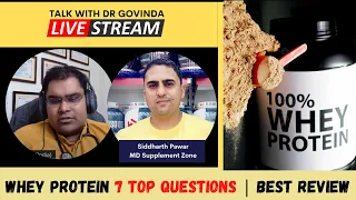 Whey Protein Powder - 7 Questions before using | Talk with Dr Govinda Episode 5