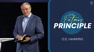 The Patmos Principle | O.S. Hawkins | Prestonwood Baptist Church