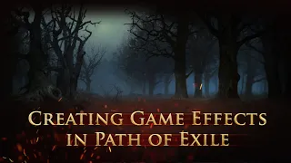 ExileCon Dev Talk - Creating Game Effects in Path of Exile