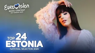 🇪🇪: Eurovision 2020 - Eesti Laul 2020 - Top 24