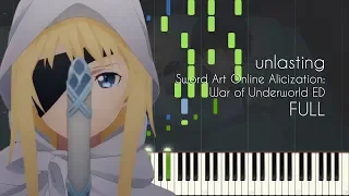 [FULL] unlasting - Sword Art Online Alicization: War of Underworld ED - Piano