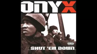 Onyx - Shut 'Em Down (Instrumental) (1998)