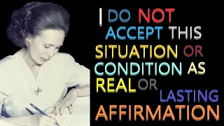 No! No! No! I Do Not Accept This Situation or Condition Denial & Affirmation | Catherine Ponder