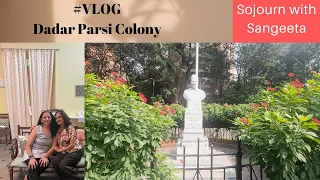 A #Vlog  on #Dadar #Parsi Colony, #TravelMumbai. Watch till the end!