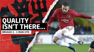 Quality Isn't There! Club Brugge 1-1 Manchester United | Europa League Review | Man Utd News